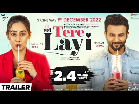 Tere Layi (Official Trailer) : Harish Verma | Sweetaj Brar | Nirmal Rishi | Punjabi Movie 2022