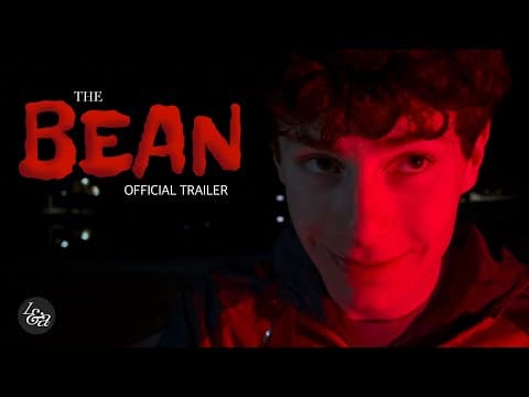 THE BEAN: Official Trailer