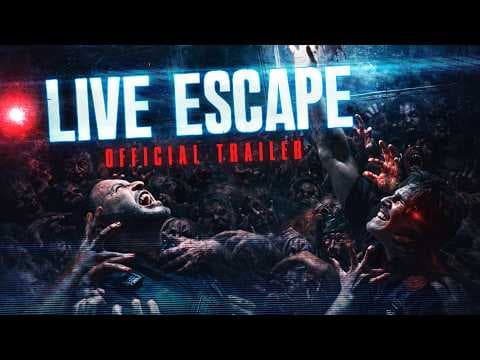 Live Escape - Official Trailer