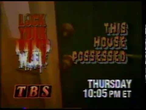 Commercial TBS Lock Your Doors Week   This House Possessed
