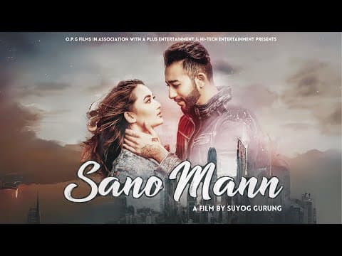 Sano Mann || New Nepali Movie 2024 ||  Ayushman Deshraj Joshi , Shilpa Maskey ,|| Offcial || 2024 HD