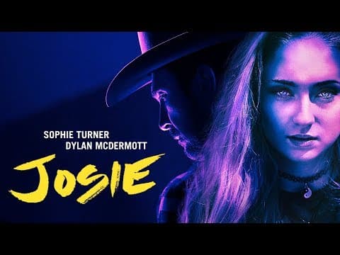 Josie - Official Trailer