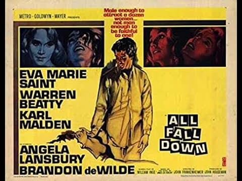 ALL FALL DOWN (1962) Theatrical Trailer - Eva Marie Saint, Warren Beatty, Karl Malden
