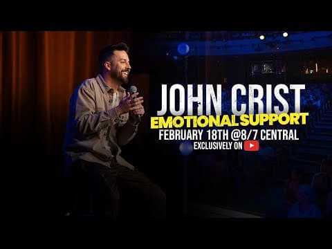 John Crist: Emotional Support TRAILER