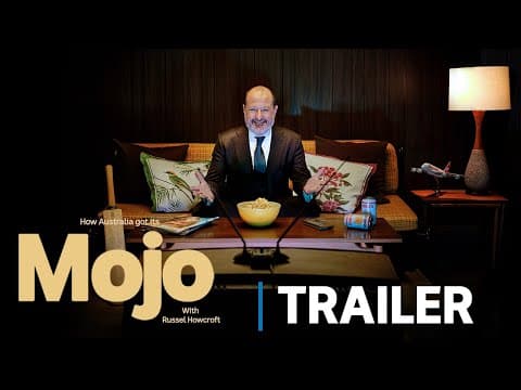 How Australia Got Its Mojo with Russel Howcroft | Official Trailer