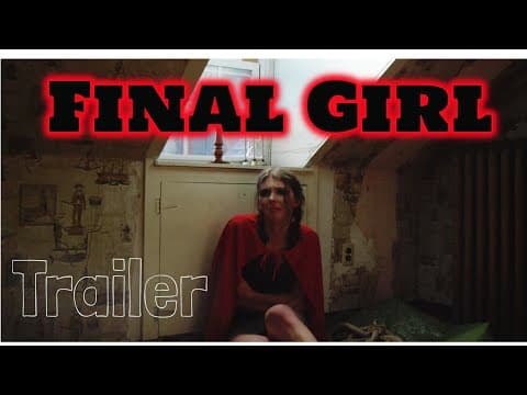 Final Girl Trailer