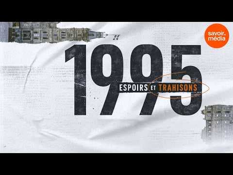 1995 - Espoirs et trahisons : bande-annonce