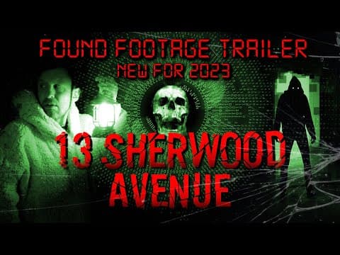 13 Sherwood Avenue - New Found Footage AI Horror Tubi 2023