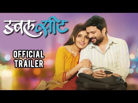 Double Seat - Official Trailer - Ankush Choudhary, Mukta Barve - Marathi Movie