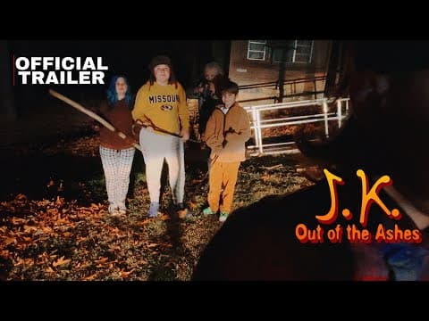 J.K. Out of the Ashes ~ (Official Trailer 3) ~ B&M Studios | Last Trailer