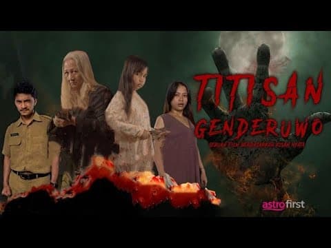 [Promo] Astro First | TITISAN GENDERUWO