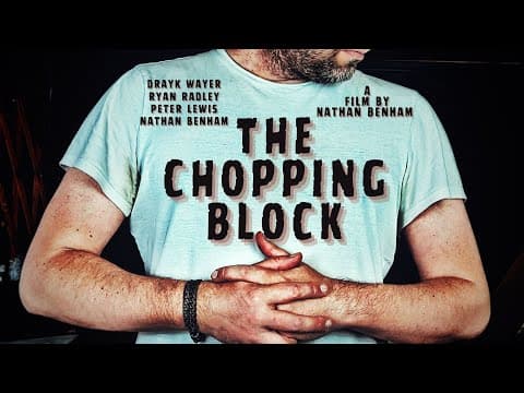 The Chopping Block - official trailer