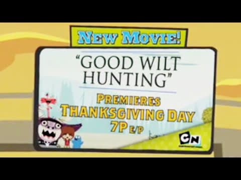 Good Wilt Hunting 2006 Teaser (Foster's Home for Imaginary Friends)