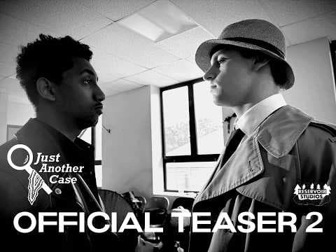 JUST ANOTHER CASE - Official Teaser Trailer | RESERVOIR STUDIOS