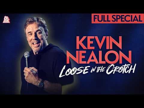 Kevin Nealon | Loose in the Crotch (Full Comedy Special)