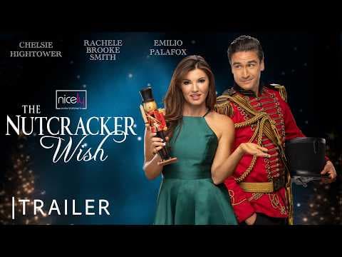 The Nutcracker Wish | Nicely Entertainment | Trailer