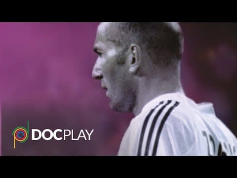 Zidane: A 21st Century Portrait | Official Trailer | DocPlay