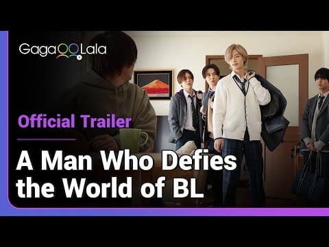 A Man Who Defies the World of BL | Final Trailer | If u can't fight the urge, so join the BL world!