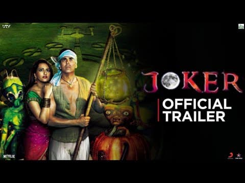 Joker | Official Trailer | Akshay, Sonakshi, Minisha | Shirish Kunder | 31 August
