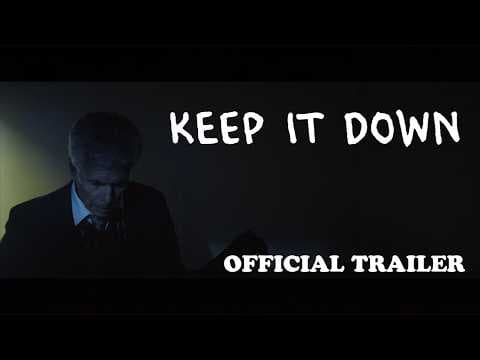 Keep It Down | Official Trailer