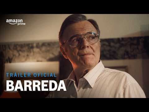 Barreda - Tráiler Oficial I Prime Video