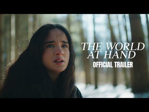 The World At Hand | Yes We Cannes (Trailer)