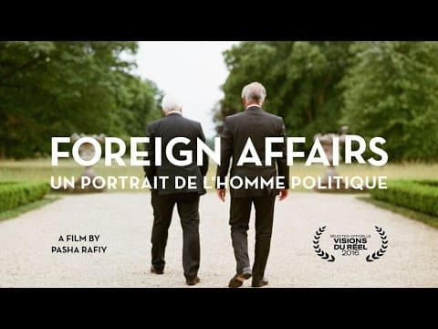 TRAILER - FOREIGN AFFAIRS by Pasha Rafiy (2016)
