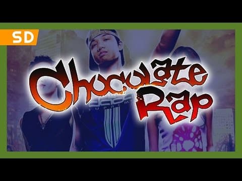 Chocolate Rap (Qiao ke li zhong ji) (2006) Trailer