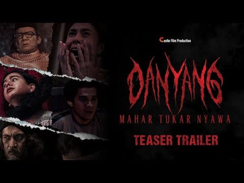 Danyang "Mahar Tukar Nyawa" - Teaser Trailer