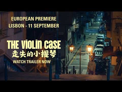 The Violin Case (Official Trailer) | In Macau Theaters May 22, 2026