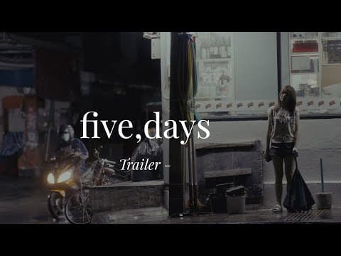 'five,days' (Trailer)