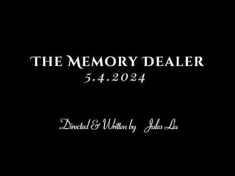 “The Memory Dealer” — TEASER