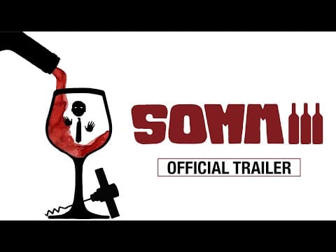 SOMM 3 Official Trailer