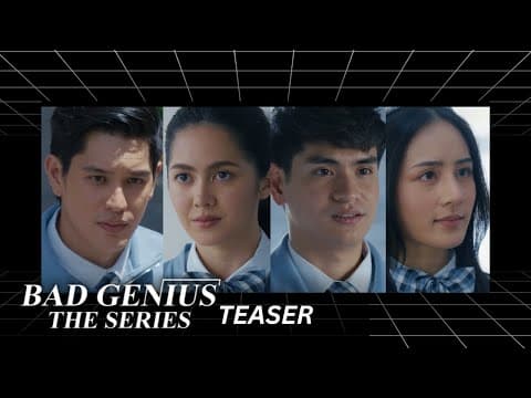 BAD GENIUS THE SERIES: TEASER | Studio Viva