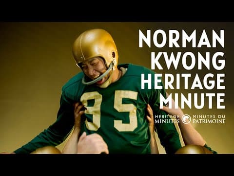 NEW Heritage Minute: Norman Kwong