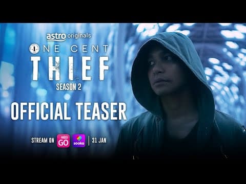 ONE CENT THIEF SEASON 2 - OFFICIAL TEASER | 31 JANUARY 2025