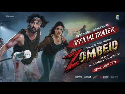 ZOMBEID | Official Trailer | Fahad Mustafa | Mehwish Hayat | Eid-ul-Azha 2026