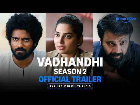 Vadhandhi Season 2 - Official Trailer | Available In Multi - Audio | Prime Video India