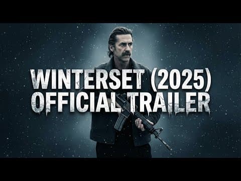 WINTERSET (2025 TRAILER)
