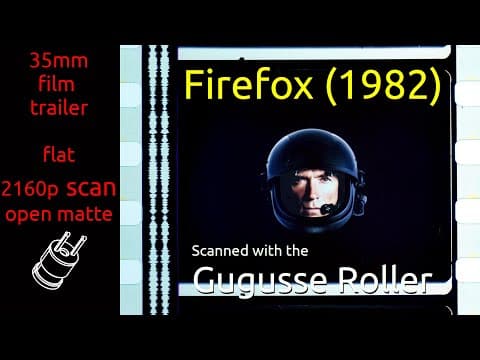Firefox (1982) 35mm film teaser trailer, flat open matte, 2160p