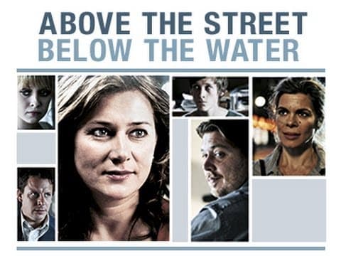 Above the Street Below the Water UK trailer