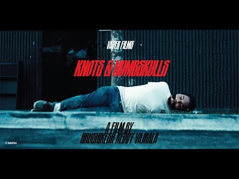 Knots & Numbskulls | Official Short Film Teaser