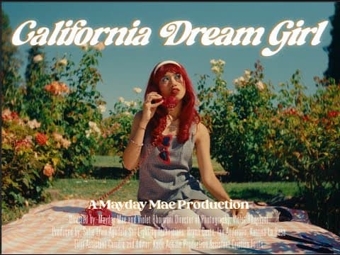 mayday mae! - California Dream Girl (Official MV)