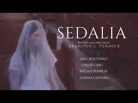 Sedalia - Official Trailer