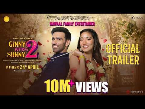 Ginny Wedss Sunny 2 Official Trailer | Avinash Tiwary, Medha Shankr | Prasshant Jha | 24 April 2026