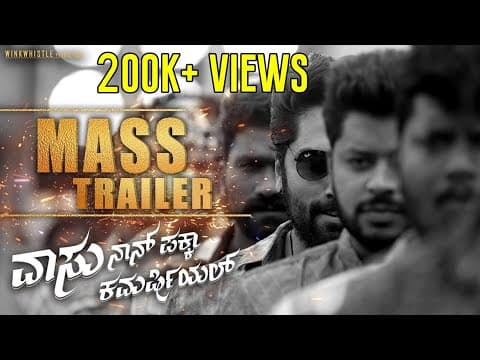 Vaasu Naan Pakka Commercial | Release Trailer | Anish Tejeshwar | Nishvika Naidu
