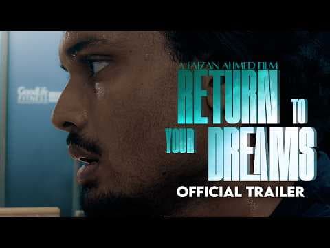 "RETURN TO YOUR DREAMS" | Official Teaser Trailer
