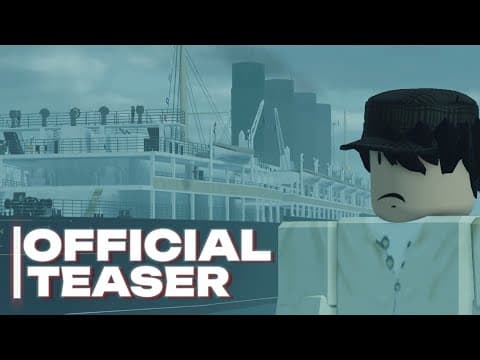 Lusitania | Roblox Movie | OFFICIAL TEASER