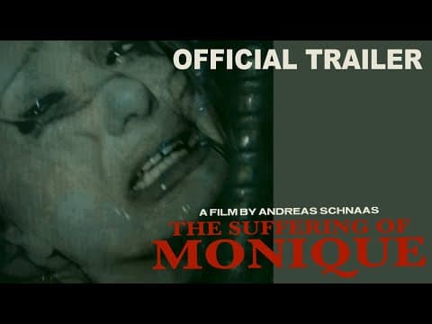 The Suffering of Monique - Official Trailer | Massacre Video
