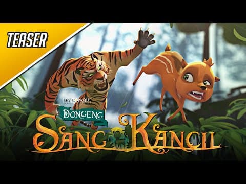 Dongeng Sang Kancil - Official Teaser